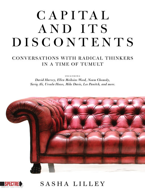 Title details for Capital and Its Discontents by Sasha Lilley - Available